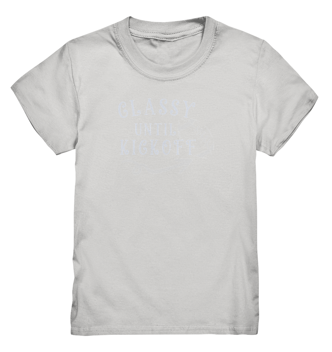 Glassy until Kick Off - Kids Premium Shirt