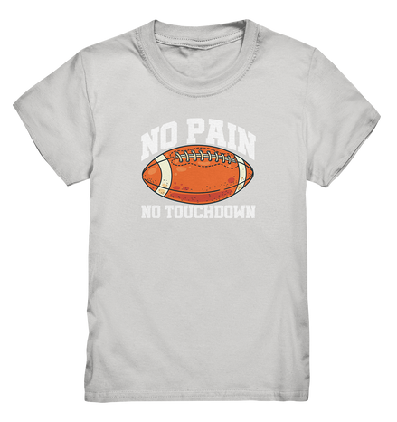 No Pain No Gain - Kids Premium Shirt