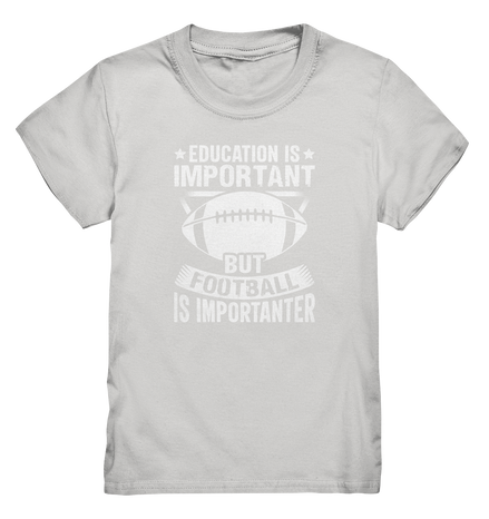 Football is importanter - Kids Premium Shirt