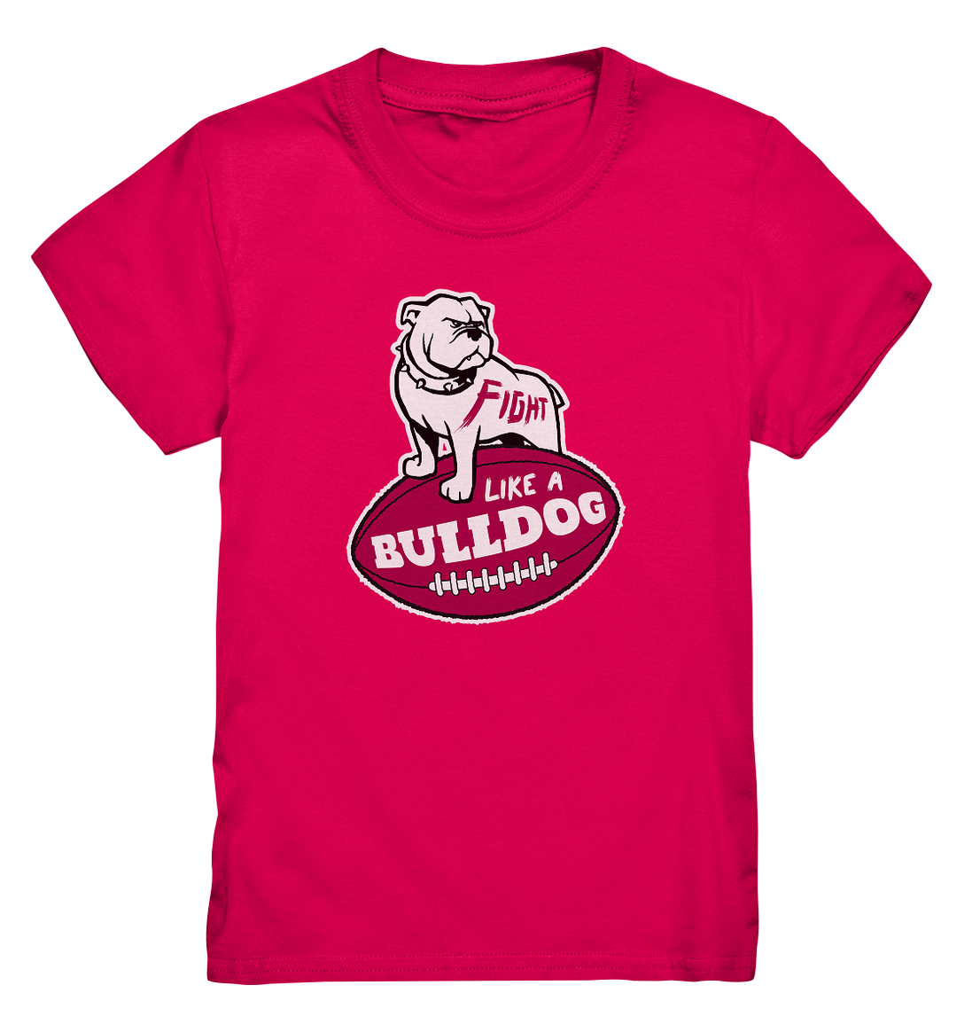 Fight like a Bulldog - Kids Premium Shirt