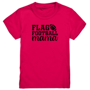 Flag Football Mom - Kids Premium Shirt