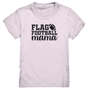 Flag Football Mom - Kids Premium Shirt