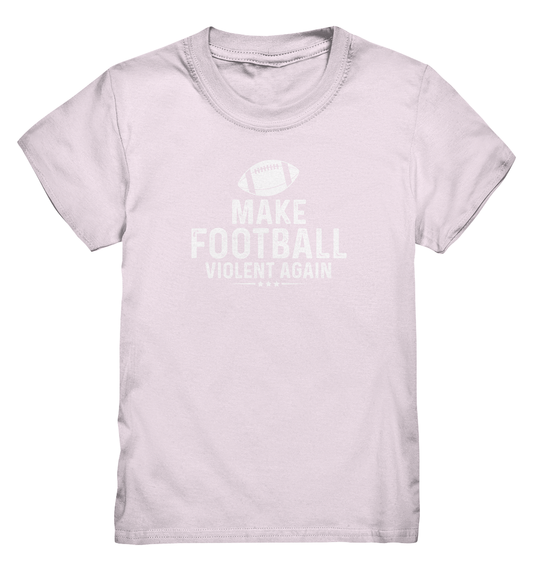 Make Football Violent again - Kids Premium Shirt
