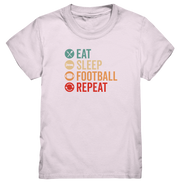 Eat Sleep Football Repeat - Kids Premium Shirt