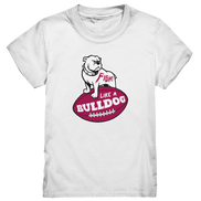 Fight like a Bulldog - Kids Premium Shirt