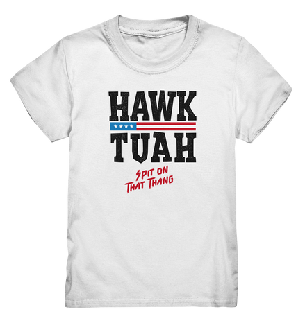 Hawk Tuah - Kids Premium Shirt