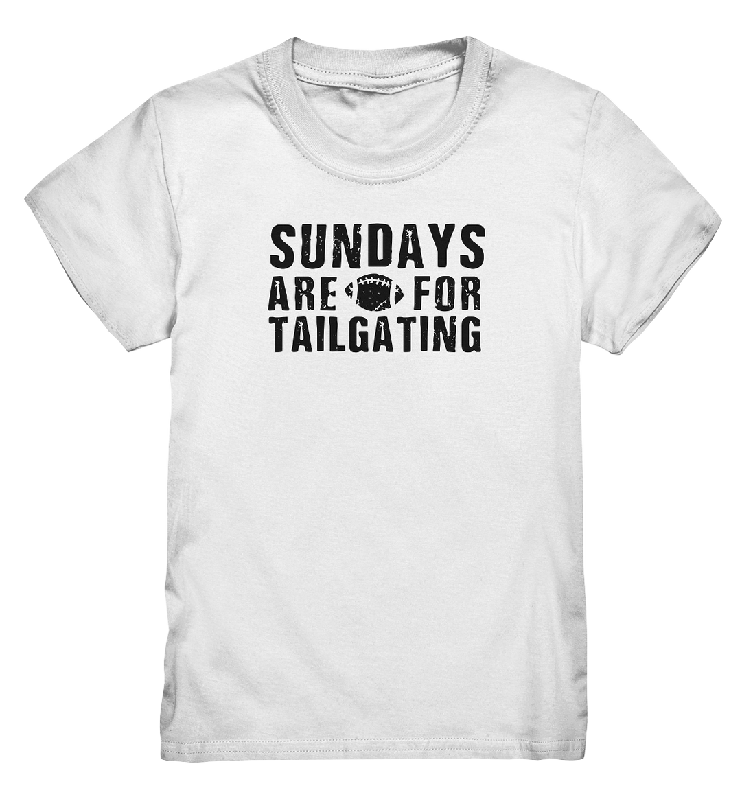 Sundays are for Tailgating  - Kids Premium Shirt