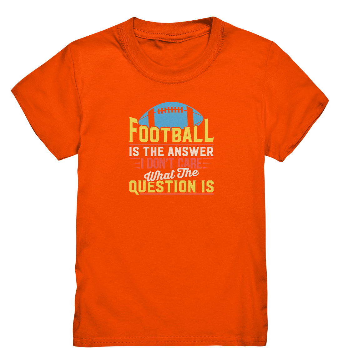 Football is the Answer - Kids Premium Shirt