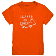 Glassy until Kick Off - Kids Premium Shirt