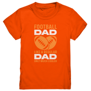 Football Dad Much Cooler - Kids Premium Shirt
