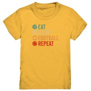 Eat Sleep Football Repeat - Kids Premium Shirt