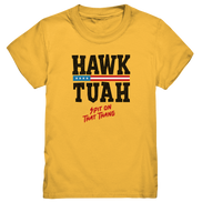 Hawk Tuah - Kids Premium Shirt