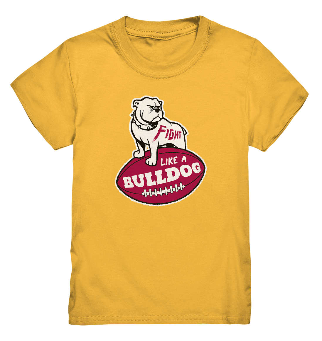 Fight like a Bulldog - Kids Premium Shirt