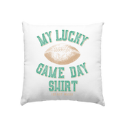 My Lucky Game Day Shirt - Cushion 40x40cm
