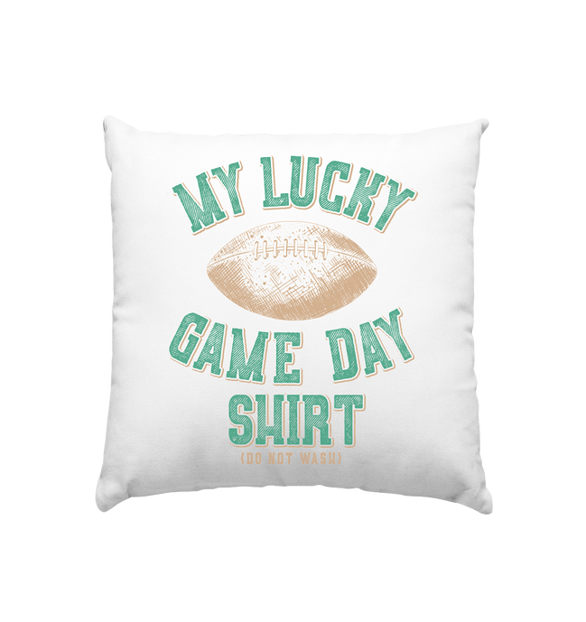 My Lucky Game Day Shirt - Cushion 40x40cm