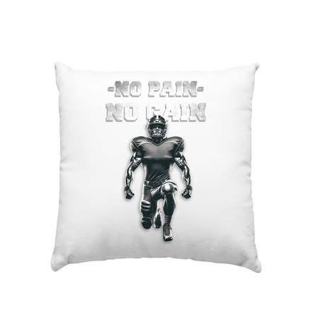 No Pain No Gain Metal  - Kissen 40x40cm