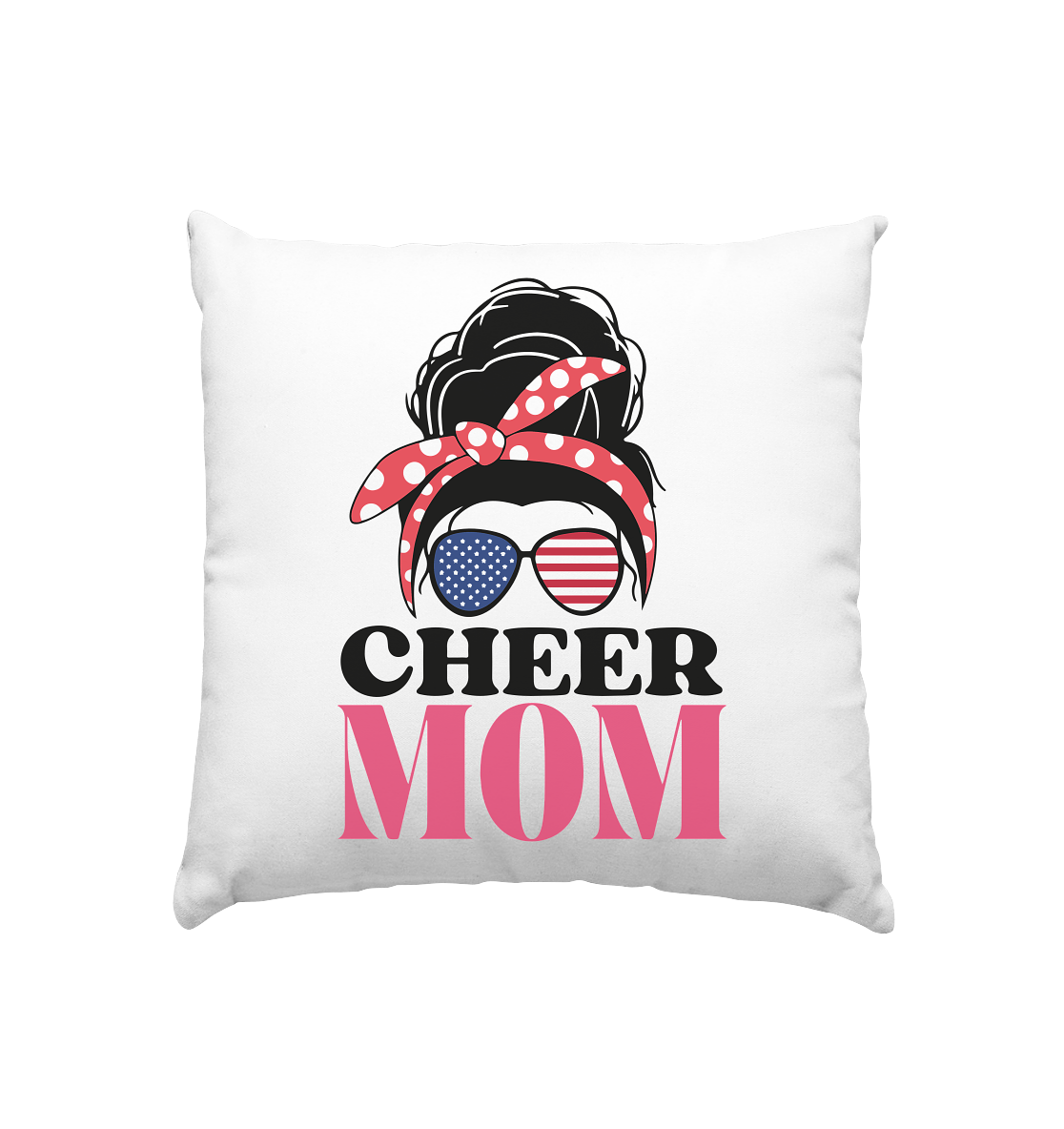 Cheer Mom Sunglases - Kissen 40x40cm