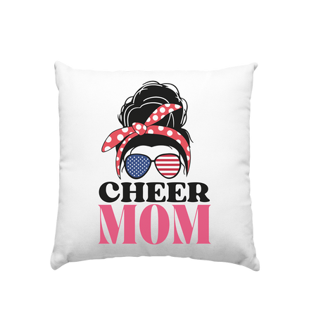 Cheer Mom Sunglases - Kissen 40x40cm