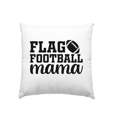 Flag Football Mama - Kissen 40x40cm