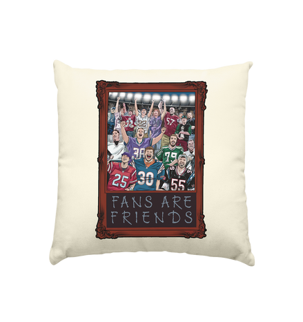 Fans are Friends  - Kissen natur 40x40cm
