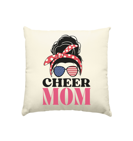 Cheer Mom Sunglases - Kissen natur 40x40cm