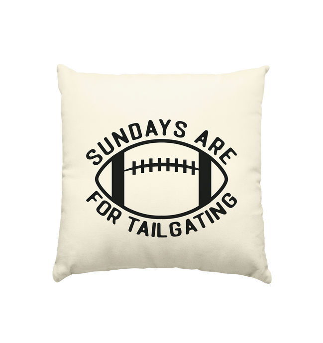 Sundays are for Tailgating  II - Kissen natur 40x40cm