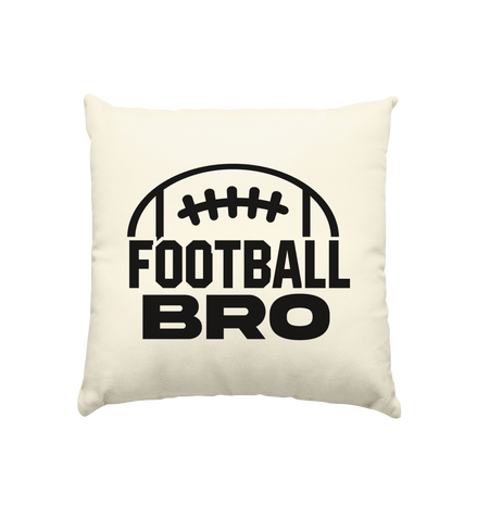 Football Bro  - Kissen natur 40x40cm