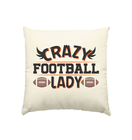 Crazy Football Lady - Kissen natur 40x40cm