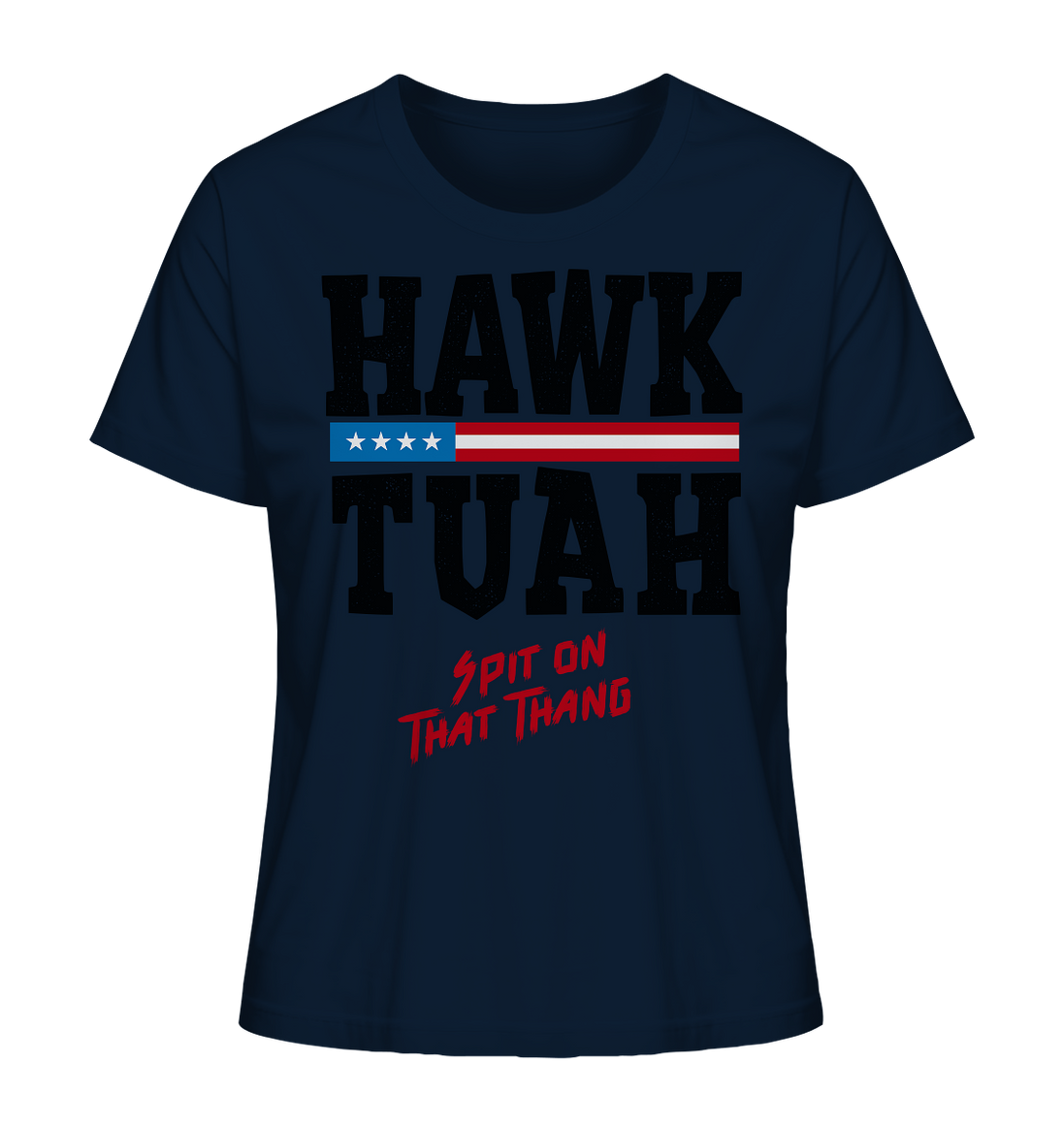 Hawk Tuah - Women's Organic Shirt