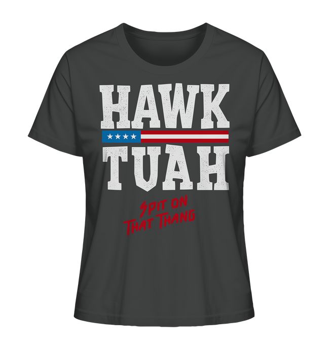 Hawk Tuah White - Ladies Organic Shirt