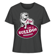 Fight like a Bulldog - Ladies Organic Shirt