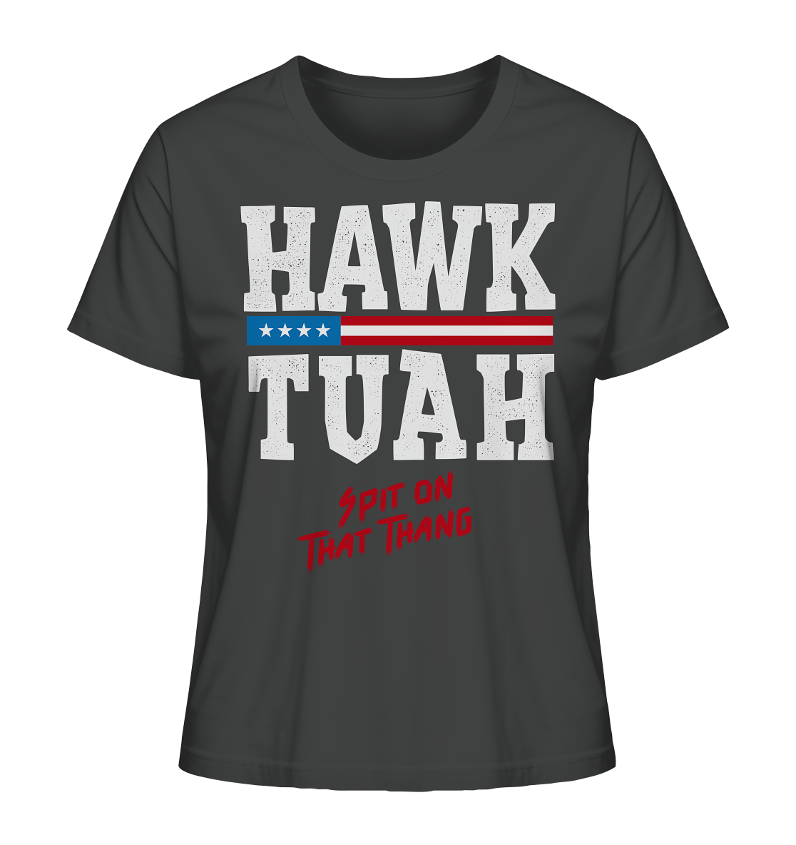 Hawk Tuah White - Ladies Organic Shirt