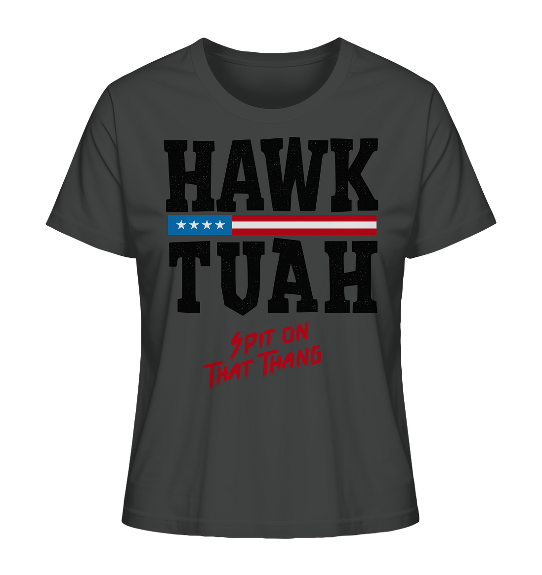 Hawk Tuah - Women's Organic Shirt