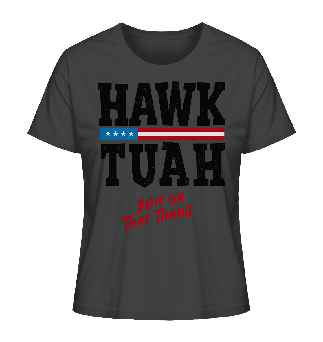 Hawk Tuah - Women's Organic Shirt
