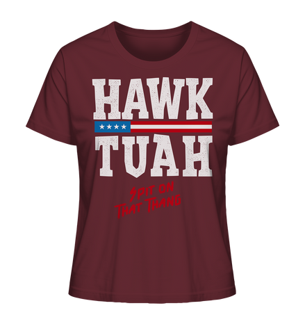 Hawk Tuah White  - Ladies Organic Shirt