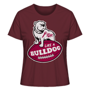 Fight like a Bulldog - Ladies Organic Shirt