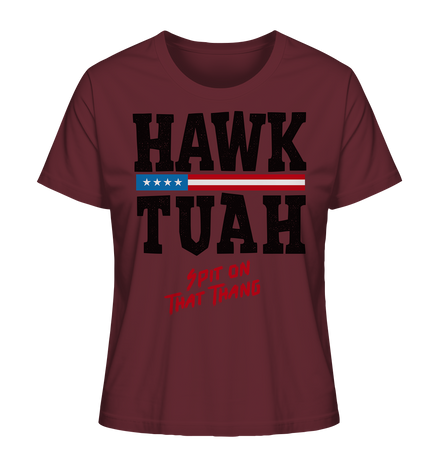 Hawk Tuah - Ladies Organic Shirt