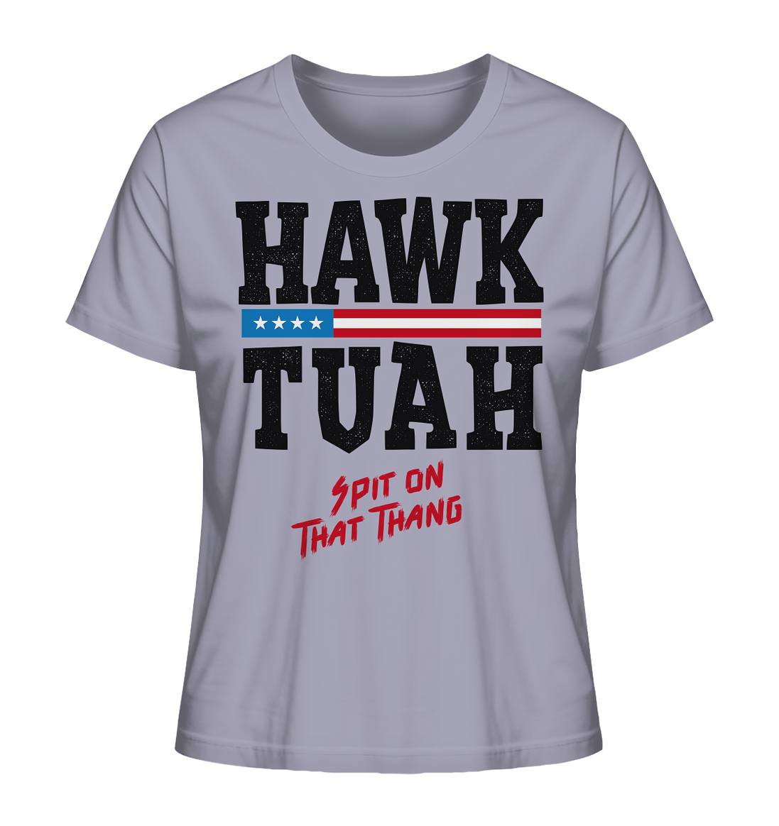 Hawk Tuah - Women's Organic Shirt