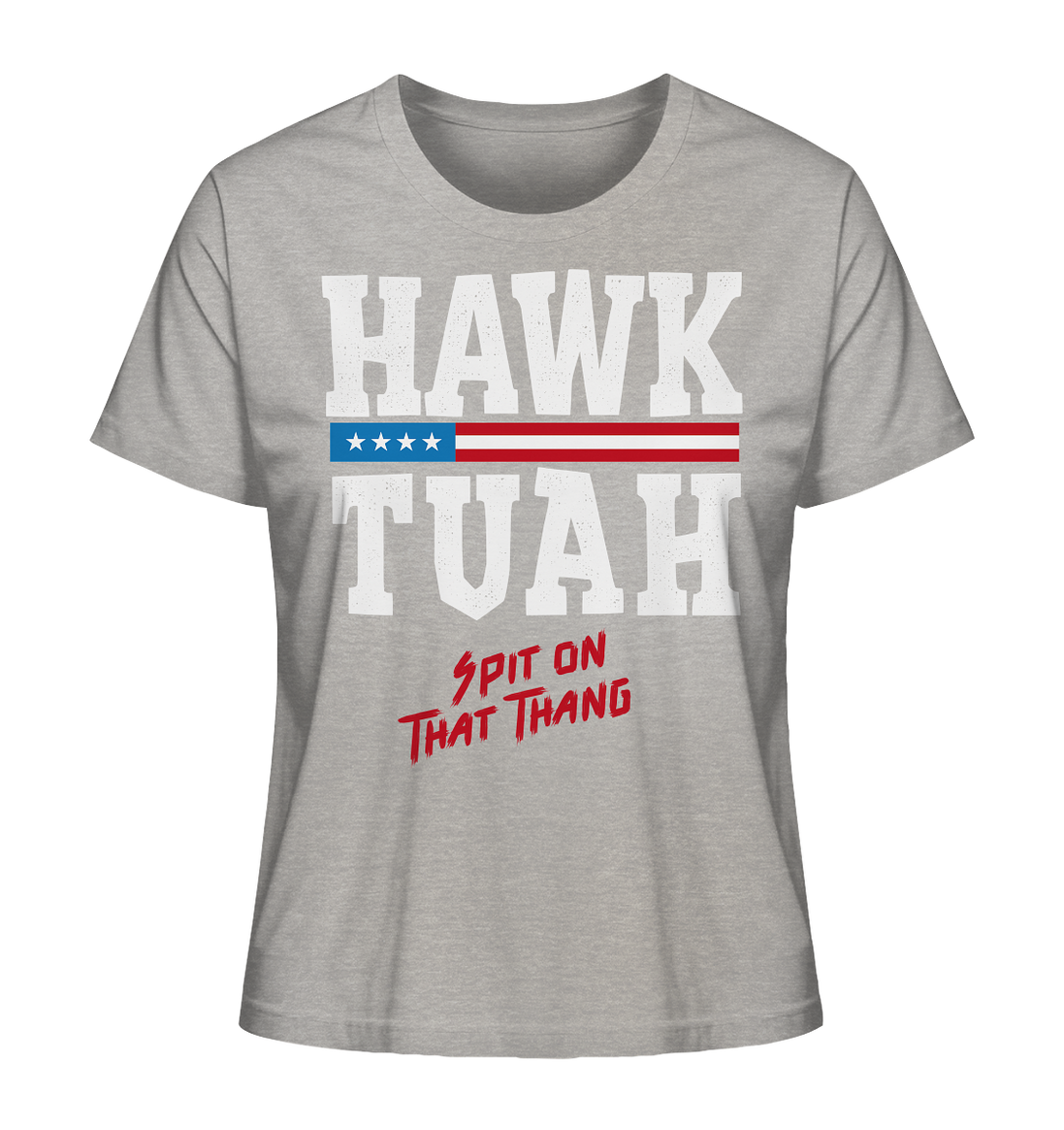 Hawk Tuah White - Ladies Organic Shirt