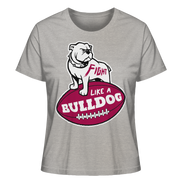 Fight like a Bulldog - Ladies Organic Shirt