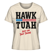 Hawk Tuah - Women's Organic Shirt