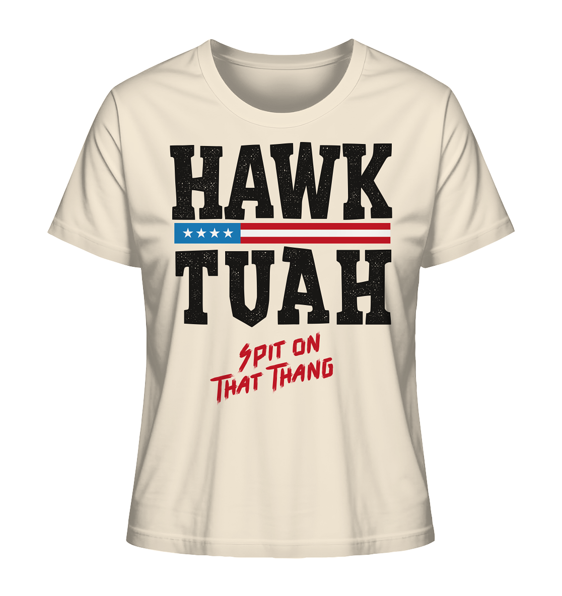 Hawk Tuah - Women's Organic Shirt