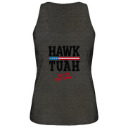 Hawk Tuah - Ladies Organic Tank-Top