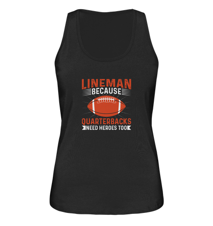 Lineman Quarterback Heroes - Ladies Organic Tank-Top