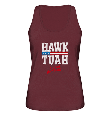 Hawk Tuah White  - Ladies Organic Tank-Top