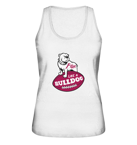 Fight like a Bulldog - Ladies Organic Tank-Top