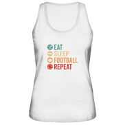 Eat Sleep Football Repeat - Ladies Organic Tank-Top