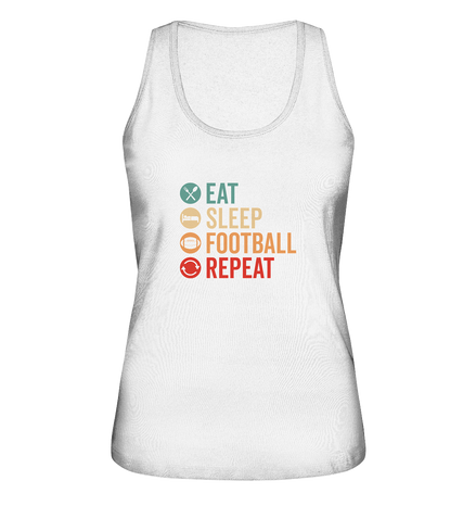 Eat Sleep Football Repeat - Ladies Organic Tank-Top