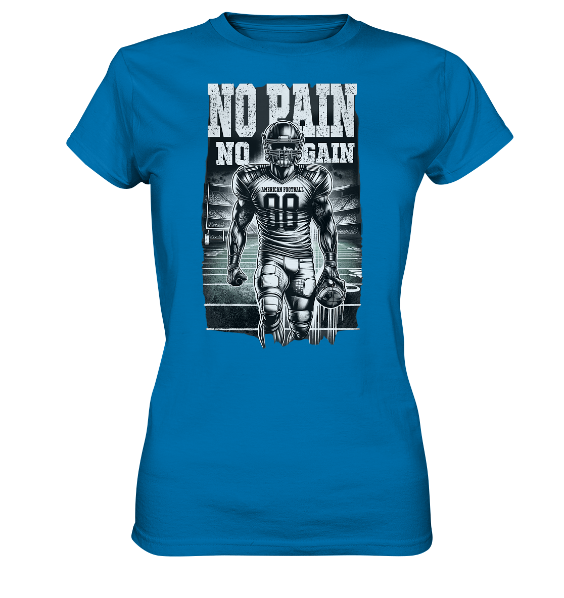 No Pain No Gain  - Ladies Premium Shirt