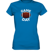 Game Day  - Ladies Premium Shirt